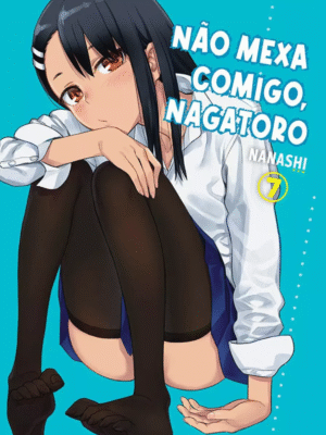 Não mexa comigo Nagatoro 7
