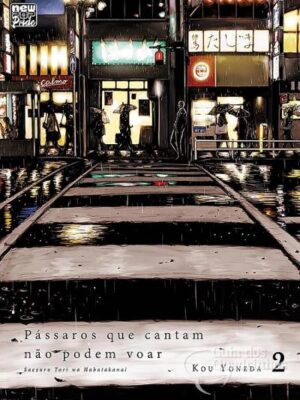 Pássaros que cantam não podem voar Volume 2