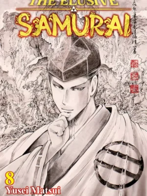 The elusive Samurai 8 The elusive Samurai 8