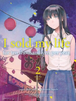 I Sold My Life 2