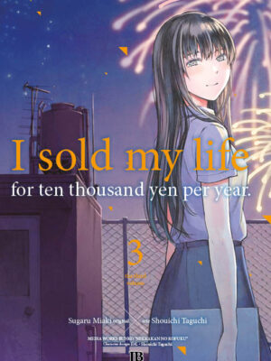 I Sold My Life 3