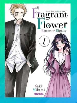 The Fragrant Flower Blooms with Dignity 1