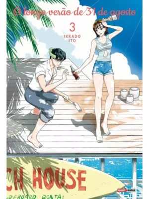 O Longo Verão de 31 de Agosto Volume 3