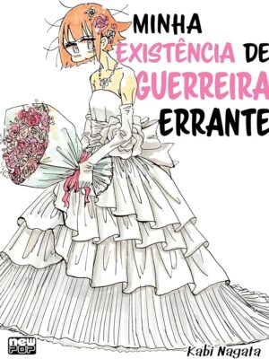 Minha existência de guerreira errante